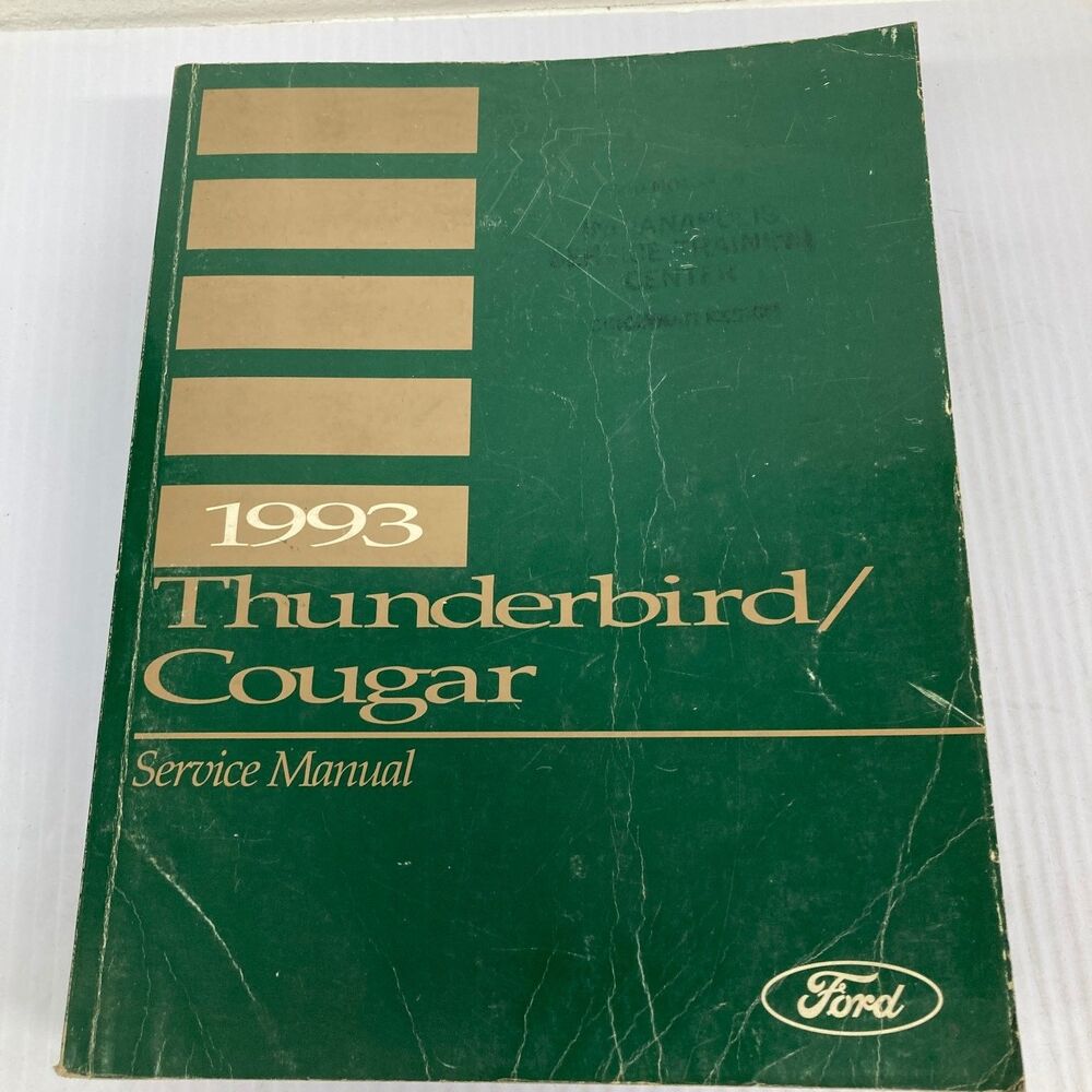 1993 Thunderbird Cougar Service Manual Ford